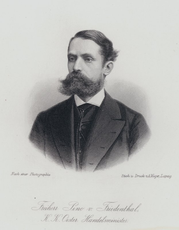 Felix Pino von Friedenthal, österreichischer Beamter und Politiker von German School