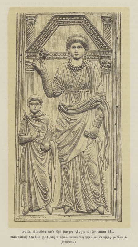 Galla Placidia, Tochter des römischen Kaisers Theodosius I., und ihr Sohn, Valentinian III. von German School