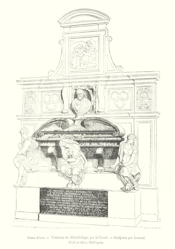 Santa Croce, Grabmal von Michelangelo, von Vasari, Skulptur von Lorenzi, Cioli und Giov Dell