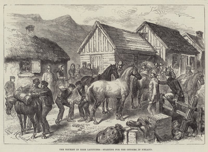 Der Tourist in hohen Breiten, Aufbruch zu den Geysiren in Island von L. Huard