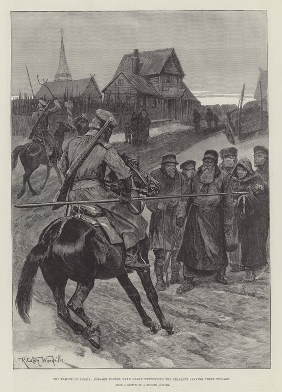 Die Hungersnot in Russland, Kosakenpatrouille in der Nähe von Kasan verhindert, dass die Bauern ihr Dorf verlassen von Richard Caton Woodville junior