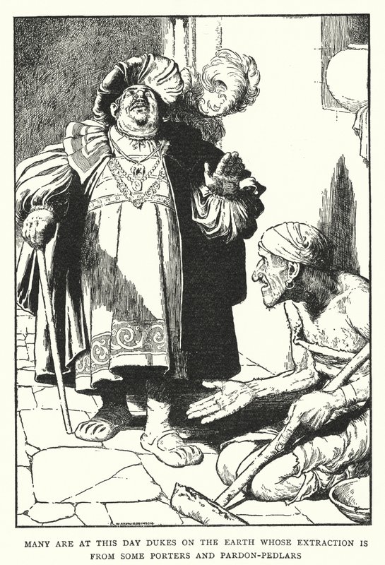 Viele sind heute Herzöge auf der Erde, deren Herkunft von einigen Trägern und Ablasshändlern stammt von William Heath Robinson