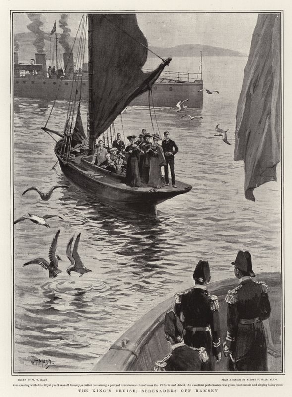Die Kreuzfahrt des Königs, Serenaden vor Ramsey von William T. Maud
