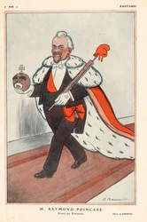 Der Präsident der Französischen Republik Raymond Poinsare (1860-1934) Prinz der Präsidenten (Karikatur als König), er hält Symbole der Republik (darunter ein Bündel des Liktors mit einer phrygischen Mütze) - in „Fantasio“ vom 01.02.1913 - Illustration von