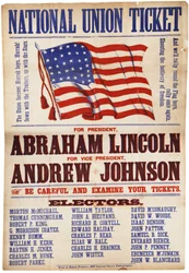 National Union Ticket. ... Lincoln und Johnson, Die Union für immer, 1864