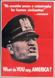 "Was sagst DU, AMERIKA?", US-Poster aus dem 2. Weltkrieg mit dem Gesicht von Mussolini, Anonym, ca. 1942