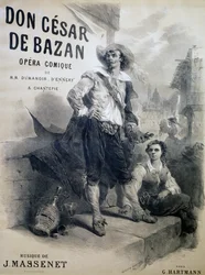 Plakat für Don Cesar de Bazan, komische Oper, Libretto von Philippe-Francois Dumanoir, Adolphe-Philippe D