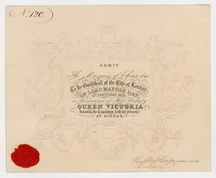 Eintrittskarte zur Guildhall, City of London, für den Marquis of Chandos am Lord Mayor