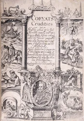 Titelblatt aus "Coryats Crudities hastily gobled up in five moneths travells in France, Savoy, Italy, Rhetia, commonly called the Grisons Country, Helvetia alias Switzerland, some parts of High Germany, and the Netherlands", 1611