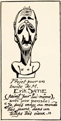 Entwurf einer Büste des Komponisten Erik Satie (1866-1925) von ihm selbst: „Ich kam sehr jung in einer sehr alten Zeit zur Welt“ (Entwurf einer Büste des Komponisten Erik Satie von ihm selbst.) Privatsammlung