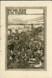 Illustration von Francisco Sancha Lengo (1874-1936) - Flugblatt, ca. 1915 - No hay atajo sin trabajo - Krieg von 14-18, Schützengräben, Spanische Sprache, Ausländische Presse - Gefangene
