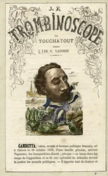 Leon Gambetta - Illustration aus "Le Trombinoscope", einem satirischen politischen Periodikum von Leon-Charles Bienvenu, bekannt als Touchatout