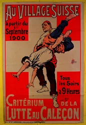 Plakat, das Wrestling-Wettbewerbe im Schweizer Dorf bewirbt, 1900