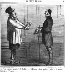 Ich will dein Ticket nicht... die Fälligkeit ist am 15. Juni und die Welt endet am dreizehnten!... : Serie aus „Der Komet von 19857“, von Honore Daumier (1808-1879). „Charivari“