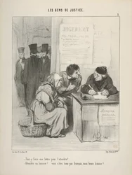 „Muss man einen Brief schreiben, um ihn zu erweichen?... Einen Gerichtsvollzieher erweichen!... Sie sind wohl kein Franzose, mein guter Mann?....“, Tafel 5 aus Les Gens de Justice