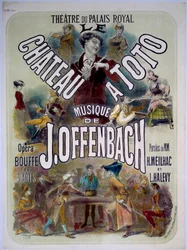 Plakat für „Le chateau a Toto“ mit Musik von Jacques Offenbach (1819-1880) im Theatre du Palais Royal, Illustration von Jules Cheret (1836-1932), 1868