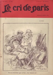 Illustration von Ricardo Flores (1878-1918) für das Cover von Le Cri de Paris, 20/02/16 - „Dort drüben würden sie nicht so laut schreien, wenn sie hier wären.“ - Krieg von 14-18, Presse/Medien, Soldatenleben, Schützengräben, Alltag, Rauchen, Marmelade, Gew
