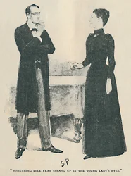 Etwas wie Angst stieg in den Augen der jungen Dame auf, 1892