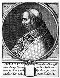 Bonifatius V., Papst der katholischen Kirche