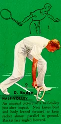 D. Budge - Halbvolley, ca. 1935