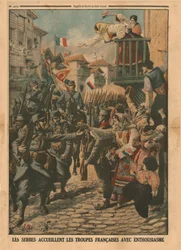Französische Truppen werden von den Serben begeistert empfangen, 1915