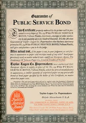 Garantie der öffentlichen Dienstleistungsanleihe - Taylor-Logan Co. Papermakers Werbung, 1919