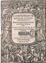 Frontispiz des Compendium Musicae von Adam Gumpelzhaimer