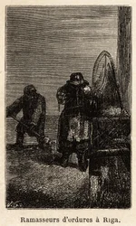 Müllsammler in Riga. Zeichnung von Henriet, zur Illustration seiner Reise in die russischen Ostseeprovinzen in den Jahren 1851-54. Gravur in „Le tour du monde“, herausgegeben von Edouard Charton