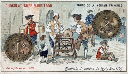 Serie Histoire de la Monnaie Française veröffentlicht von Chocolat Guérin Boutron. Chromolithographie 19. Jahrhundert. Kupfermünze von Ludwig XV. im Jahr 1757