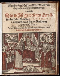 Iwan IV. Wassiljewitsch, genannt Iwan der Schreckliche (1530-1584), Titelseite der Geschichte wunderbare, erschreckliche und unerhörte Geschichte - Oderborn, Paul (ca. 1555-1604) - 1588