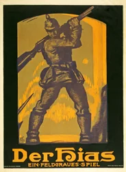 Plakatwerbung für ein Stück Der Hias, ein feldgraues Spiel von Heinrich Gilardone, veröffentlicht 1917